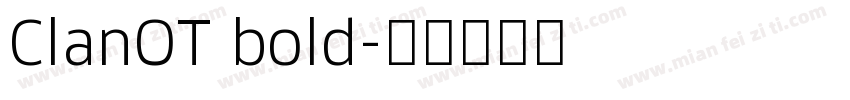 ClanOT bold字体转换